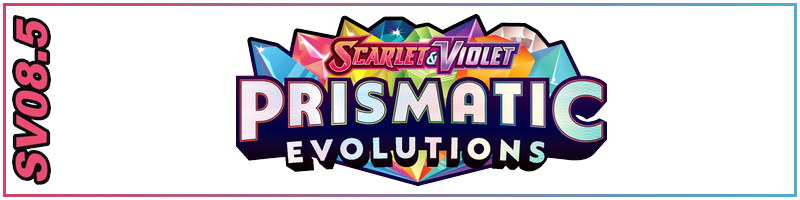 Prismatic Evolutions